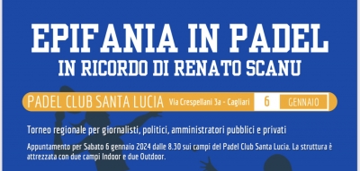 Epifania in padel-In ricordo di Renato Scanu
